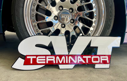 SVT Terminator Badge Sign